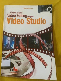 Image of Belajar Cepat Video Editing Dengan Video Studio