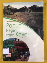 Image of Papua Negeri yang Kaya