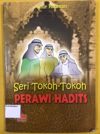Image of Seri Tokoh-Tokoh Perawi Hadist