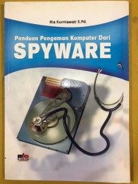 Image of Panduan Pengaman Komputer dari Spyware