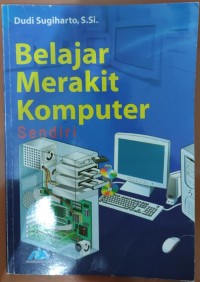 Image of Belajar Merakit Komputer Sendiri