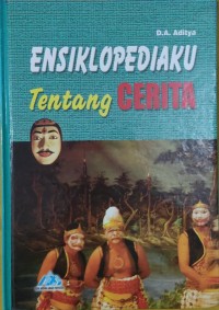 Image of Ensiklopediaku Tentang Cerita