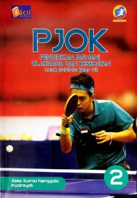 Image of PJOK (Pendidikan jasmani,olahraga, dan kesehatan) untuk SMP/MTs Kelas VIII